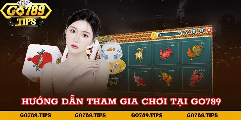 Hướng dẫn tham gia chơi cá cược tại Go789