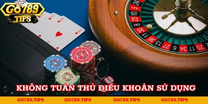 Hậu quả của không tuân thủ quy định Go789