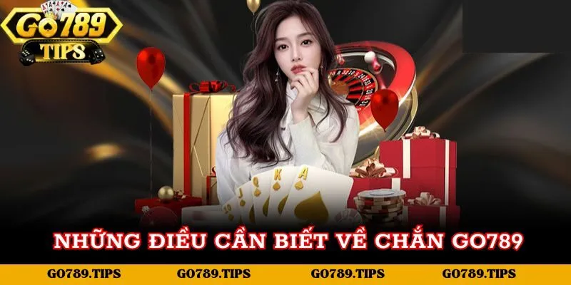 Những điều cần biết về game bài Chắn Go789